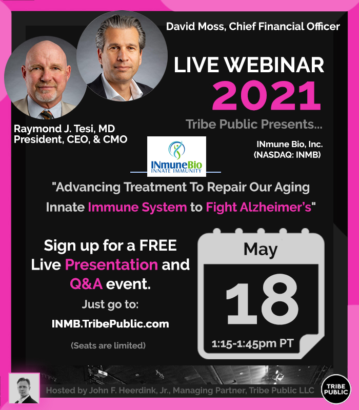 “Advancing Treatment To Repair Our Aging Innate Immune System to Fight Alzheimer’s” Ceo of INmune Bio (INMB) – May 18, 2021