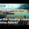 The Airbnb effect: why second homes have become so divisive