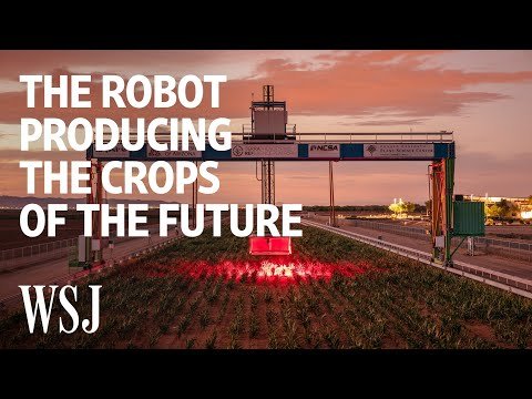 This 30-Ton Robot Could Help Scientists Produce the Crops of the Future