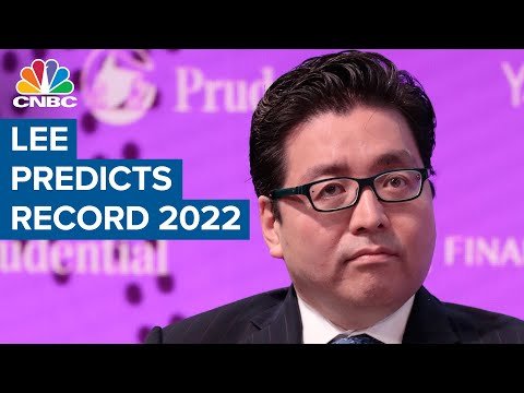 Tom Lee predicts record 2022, but warns the big gains won’t come until the second half