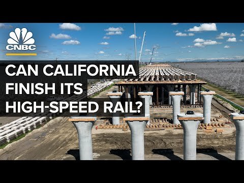 Why California’s High-Speed Rail Is Taking So Long