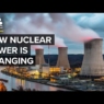 Why Nuclear Energy Is On The Verge Of A Renaissance