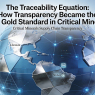 The Traceability Equation: How Transparency Became the New Gold Standard in Critical Minerals -( $MTWO )