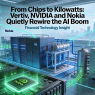 From Chips to Kilowatts: Vertiv, NVIDIA and Nokia Quietly Rewire the AI Boom -( $NOK $NVDA $VRT )