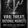Viral Threats, Rational Markets: What GeoVax Told Tribe Public About Ebola, Marburg, Hantavirus and Beyond