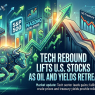 Daily Market Summary – Aug. 25: Tech Rebound Lifts U.S. Stocks as Oil and Yields Retreat -( $AMD $EPRX $EXOD $LPL $MODD $MU $NVDA $TE )