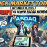 Stock Market Today ( Sept. 21, 2026 ): Nasdaq Jumps nearly 600 Points as AI and Chip Stocks Power Broad Monday Rally -( $DOCS EPRX $HPP $LPL $MODD $NVDA $SER $TE $TSLA $YSG )