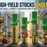 5 High-Yield Stocks Under $5: Where Wall Street’s Bargain Bin Starts Paying Rent