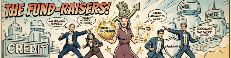 Comic-style illustration titled “The Fund-Raisers!” showing investors, a biotech innovation globe, a Forbion shield and laboratories, with a speech bubble announcing “2.6 billion raised.”