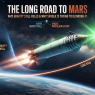 The Long Road to Mars: Why Gravity Still Rules & and Why SpaceX Is Trying to Outwork It – ( $ASTS $BA $LUNR $PL $RKLB $RWD $SPCX $TSLA )